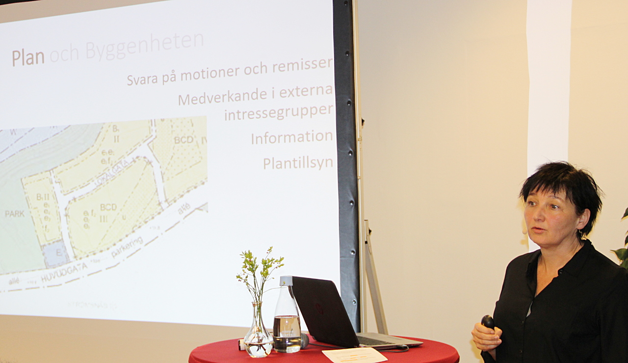 Stina Björnholm berättade bland annat om pågående och kommande byggplaner.