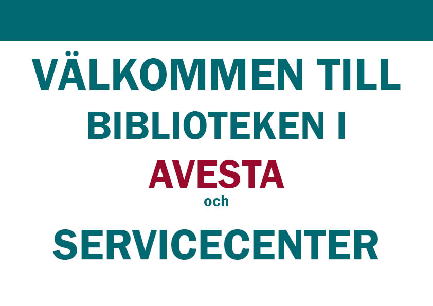 Textad skylt som välkomnar till biblioteket och servicecenter